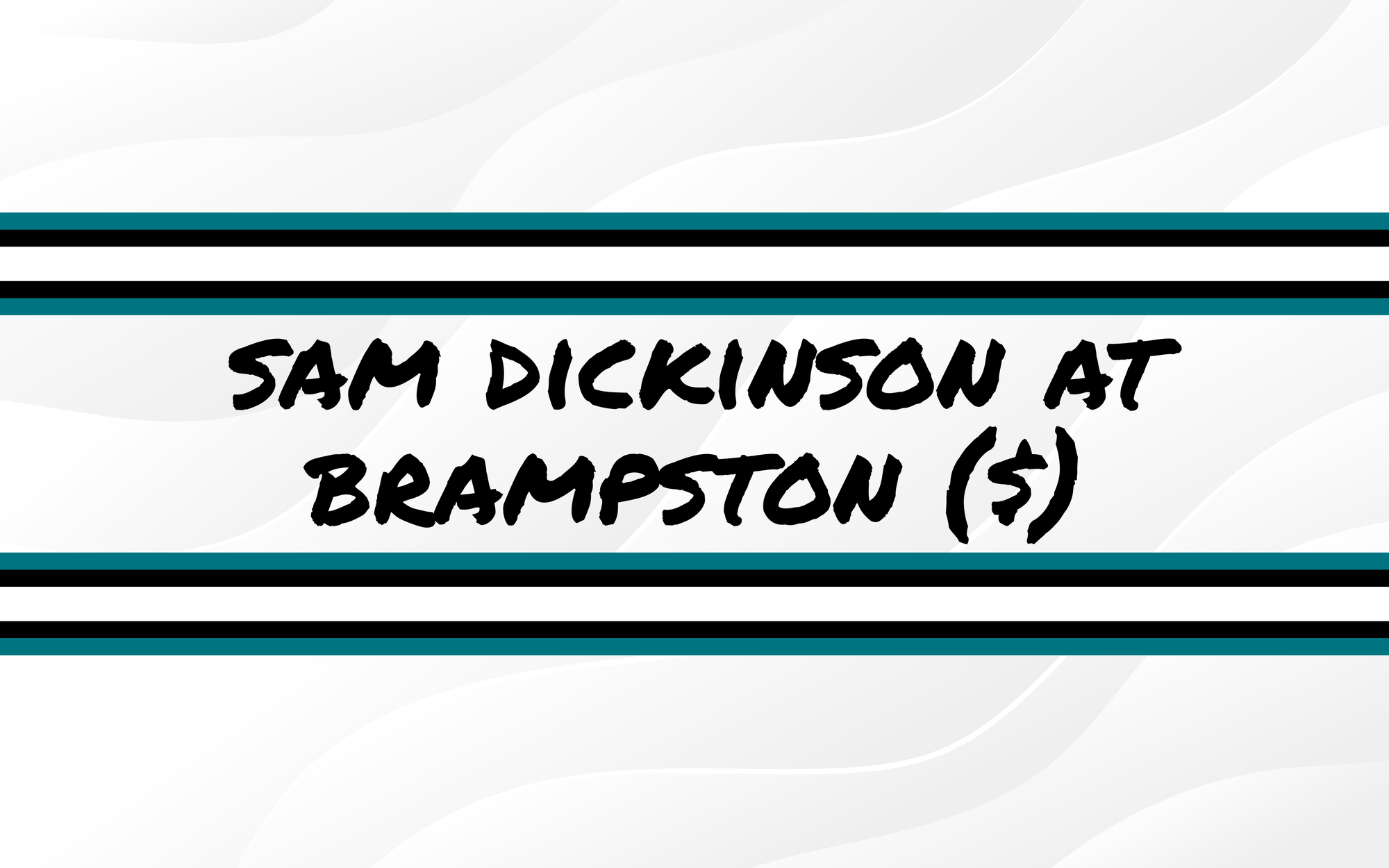 Sam Dickinson At Brampton 10/5/2024