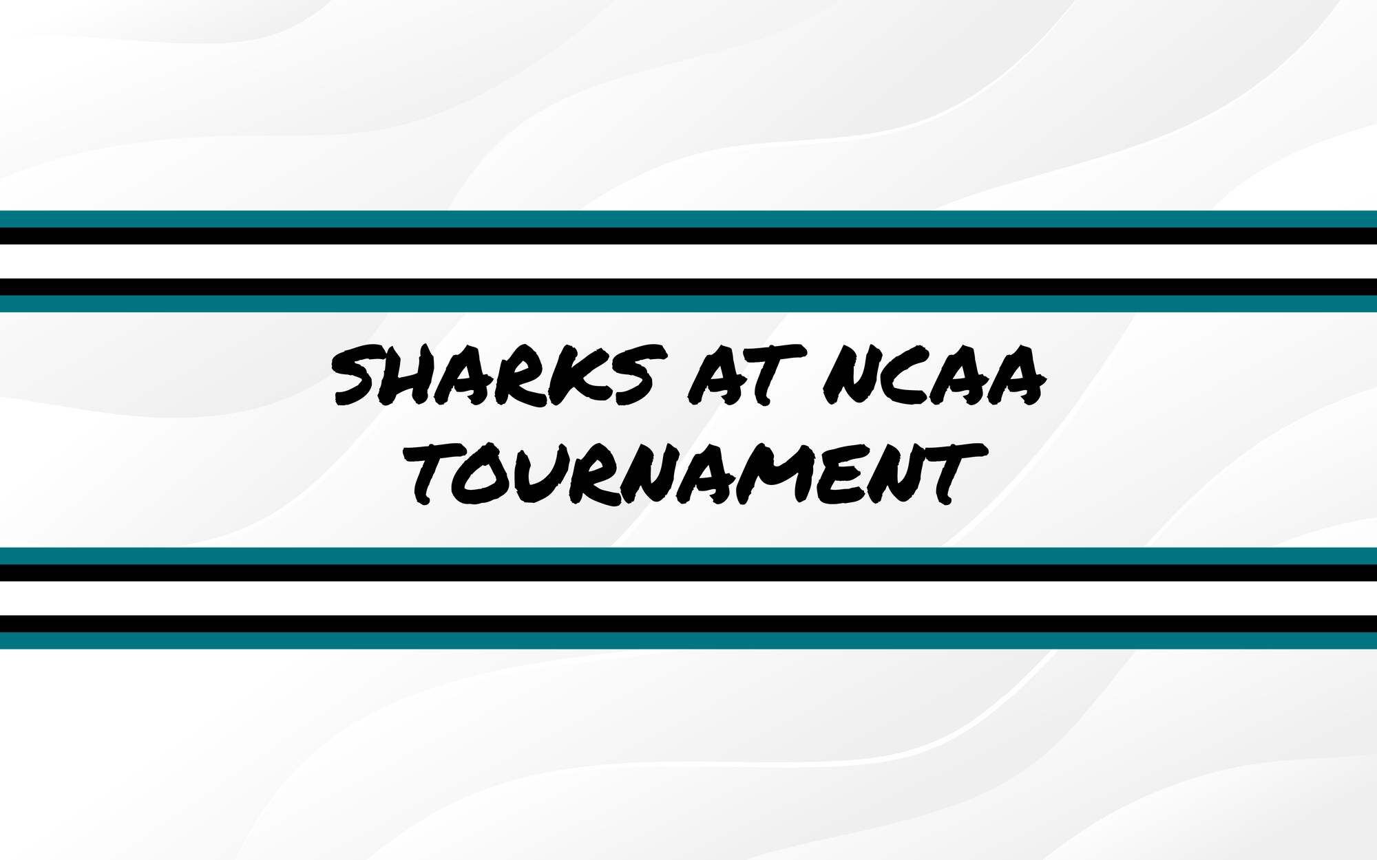 Sharks at 2026 NCAA Tournament